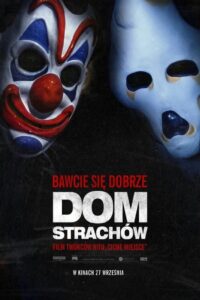 Dom strachów – CDA 2019