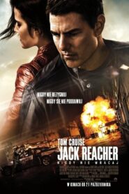 Jack Reacher: Nigdy nie wracaj – CDA 2016