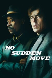 No Sudden Move – CDA 2021