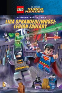 LEGO Liga Sprawiedliwości: Legion Zagłady – CDA 2015