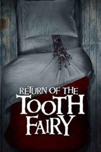 Return of the Tooth Fairy – CDA 2020