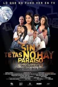 Sin tetas no hay paraíso – CDA 2010