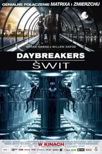 Daybreakers – Świt – CDA 2009